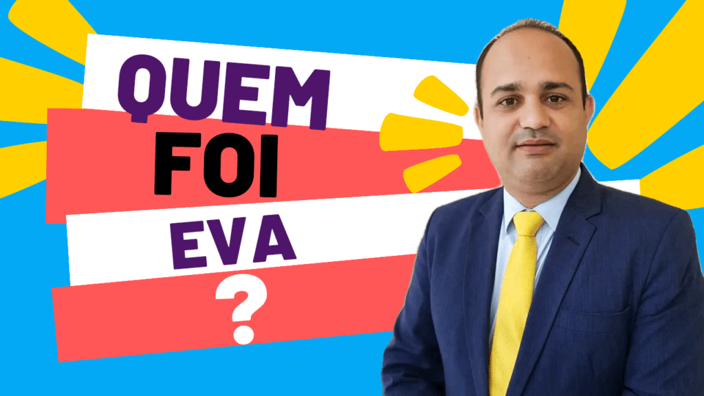 Quem foi Eva na Bíblia Sagrada?