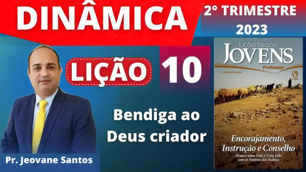 Dinamica sobre bendiga ao deus criador