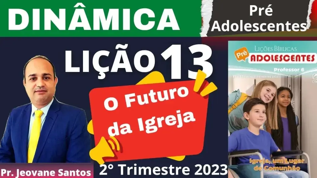 Dinâmica Lição 13 Pré-adolescente