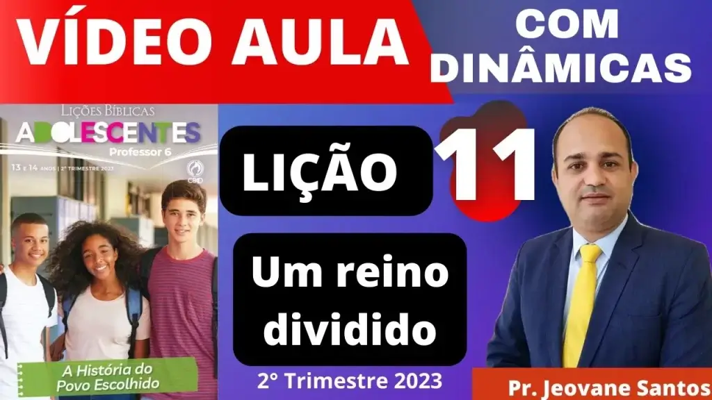 EBD- Lição 11 dos Adolescentes- Um Reino Dividido