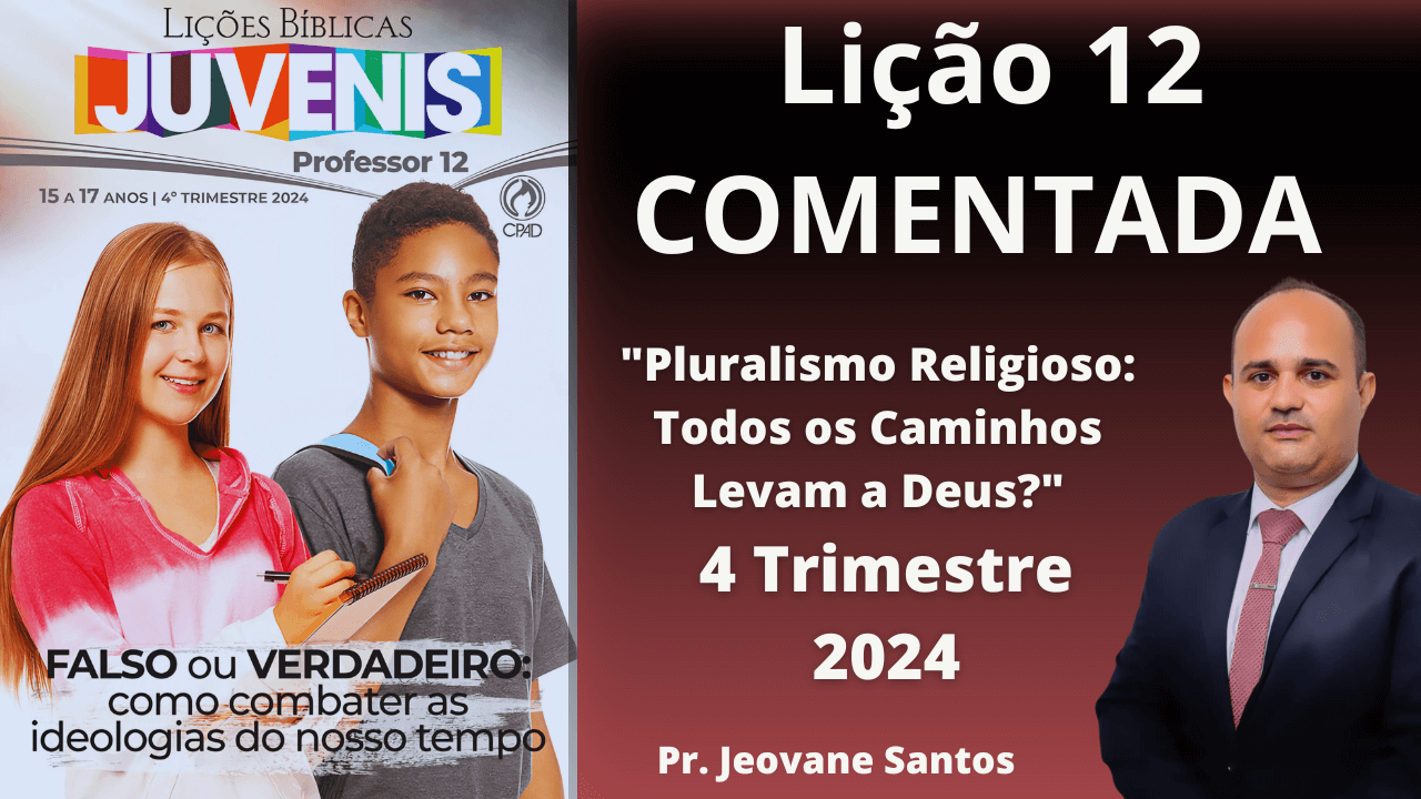 EBD- "Pluralismo Religioso: Todos os Caminhos Levam a Deus?"