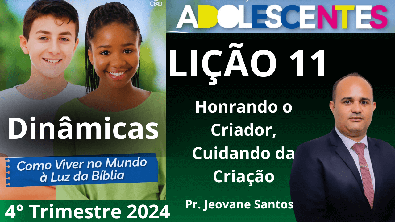 Dinâmica para EBD- Honrando o Criador, Cuidando da Criação