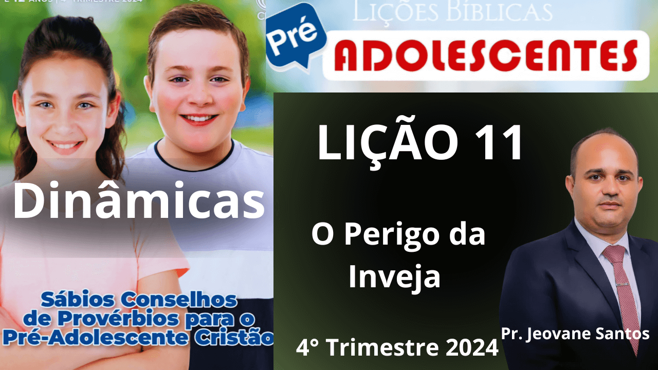 Dinâmica para EBD- O Perigo da Inveja