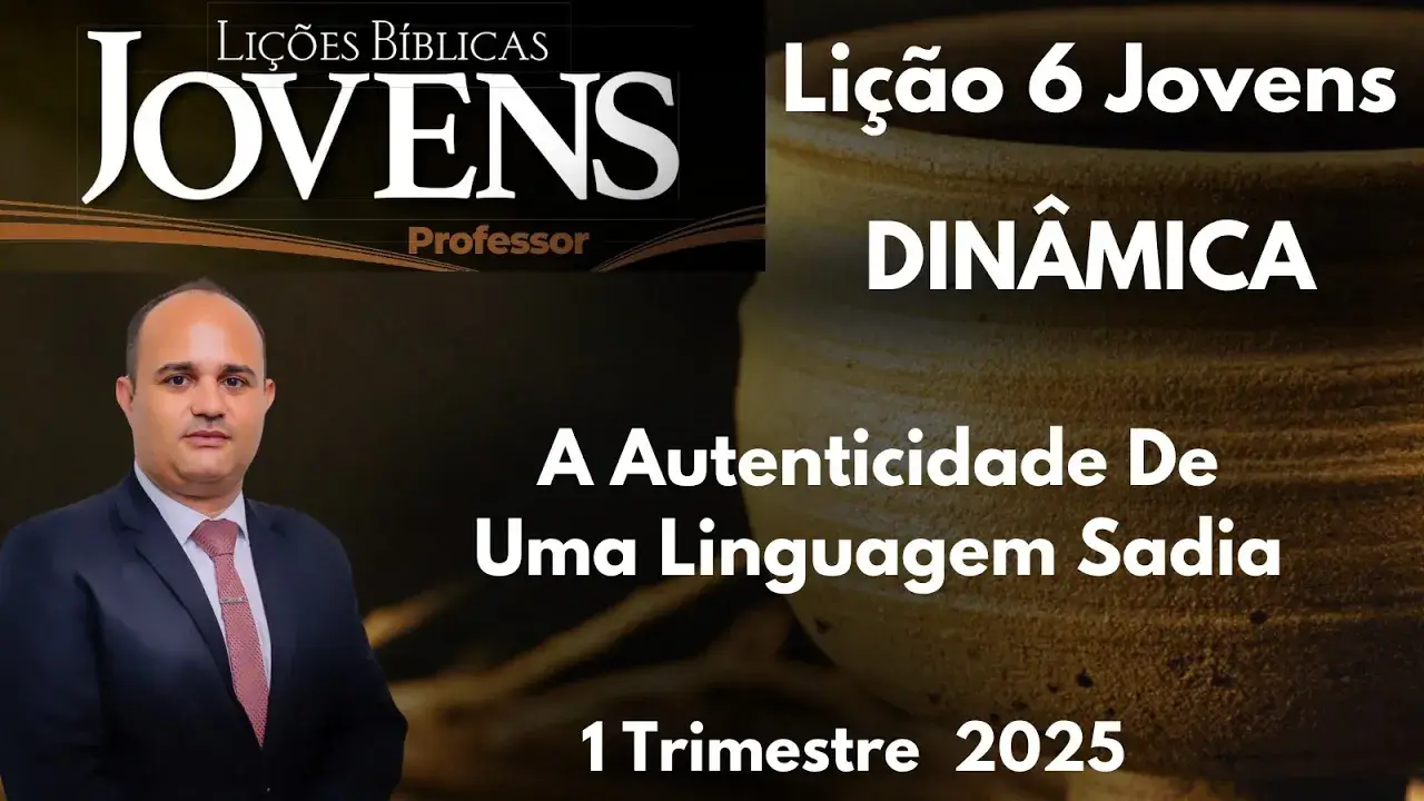 Dinâmica para EBD "A Autenticidade de uma linguagem sadia"